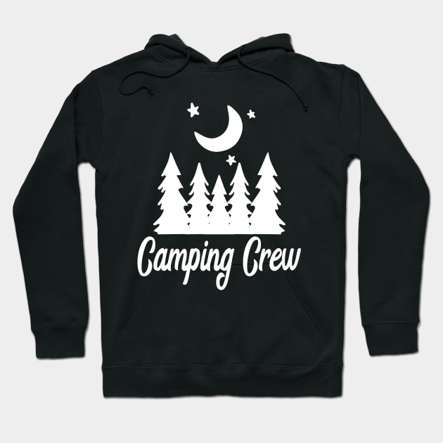 Camping Crew Hoodie by FabulousDesigns